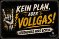 SH-FETEN Sticker Kein Plan aber Vollgas